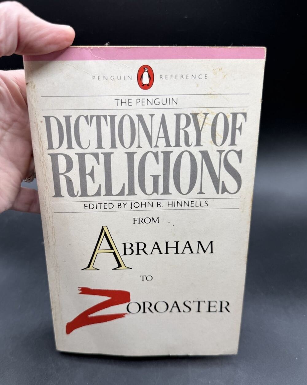 Dictionary of Religions, The Penguin (Reference) by Hinnells, John R.